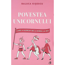 Povestea unicornului care a...