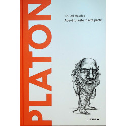 Platon - Adevarul este in...
