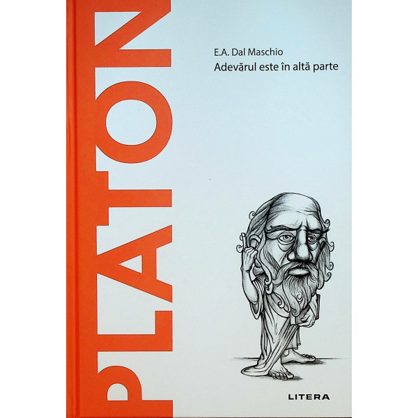 Platon - Adevarul este in alta parte