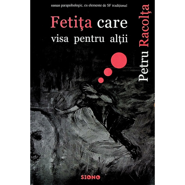 Fetita care visa pentru altii