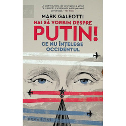 Hai sa vorbim despre Putin!...