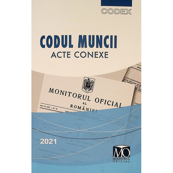 Codul muncii. Acte conexe
