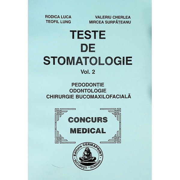 Teste de stomatologie, vol. II