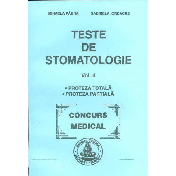 Teste de stomatologie, vol. IV