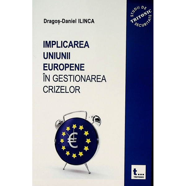 Implicarea Uniunii Europene in gestionarea crizelor