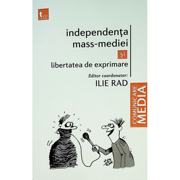 Independenta mass-media si libertatea de exprimare
