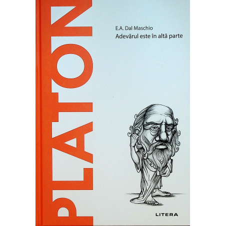 Platon - Adevarul este in...