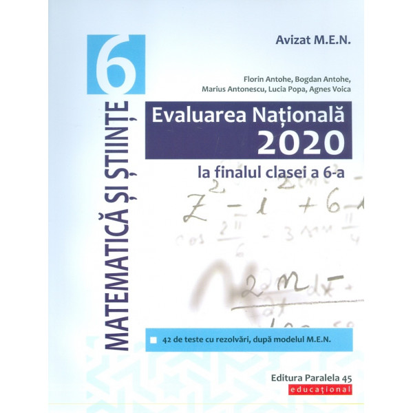 Matematica si stiinte - Evaluarea Nationala 2020 la finalul clasei a VI-a