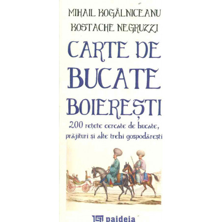Carte de bucate boieresti:...