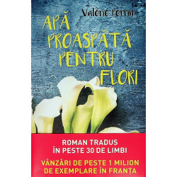 Apa proaspata pentru flori