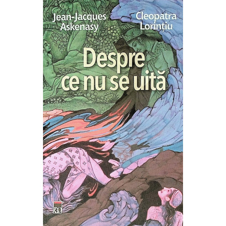 Despre ce nu se uita