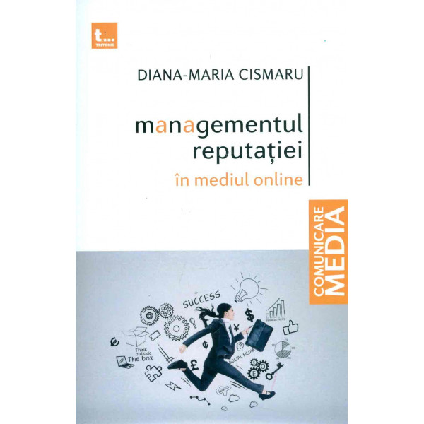 Managementul reputatiei in mediul online