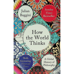 How the World Thinks