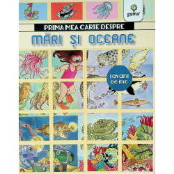 Prima mea carte despre mari si oceane