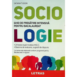 Sociologie - Ghid de pregatire intensiva pentru Bacalaureat