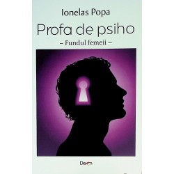 Profa de psiho - Fundul femeii -