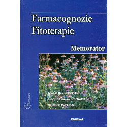 Farmacognozie - Fitoterapie. Memorator