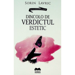 Dincolo de verdictul estetic