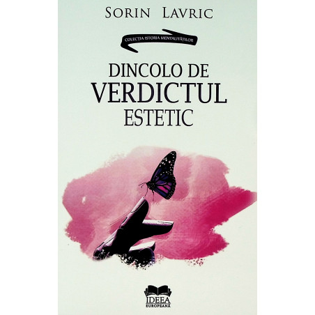 Dincolo de verdictul estetic