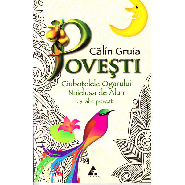 Povesti. Ciubotelele Ogarului. Nuielusa de Alun ...si alte povesti