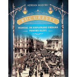 Bucuresti - Manual de...