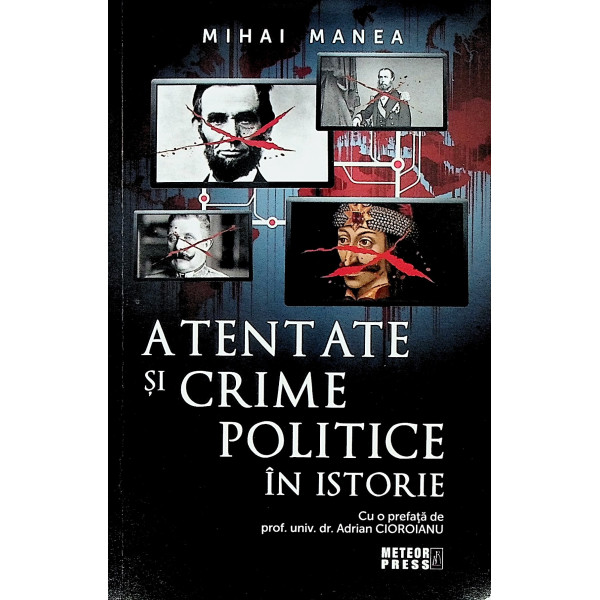 Atentate si crime politice in istorie