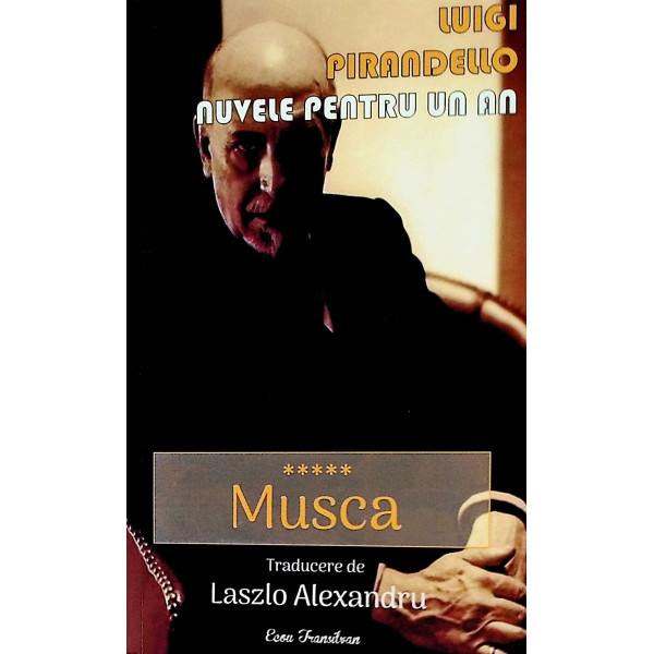 Nuvele pentru un an, vol. V - Musca