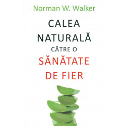 Calea naturala catre o...