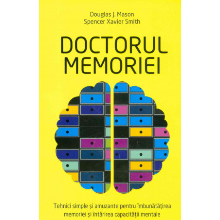 Doctorul memoriei. Tehnici...