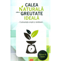 Calea naturala catre o...