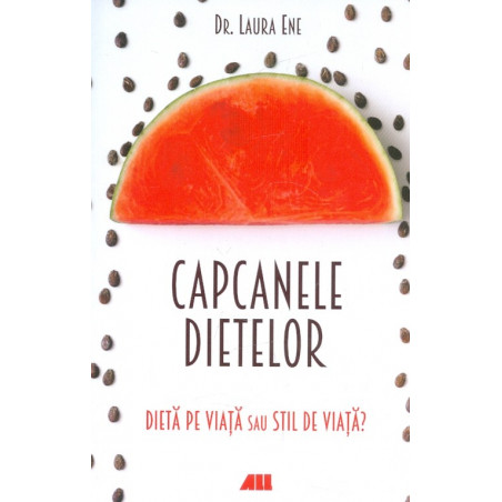 Capcanele dietelor. Dieta...