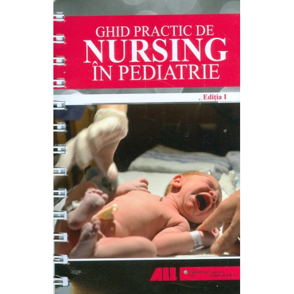Ghid practic de nursing in pediatrie