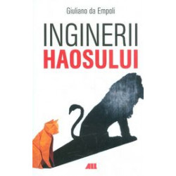 Inginerii haosului