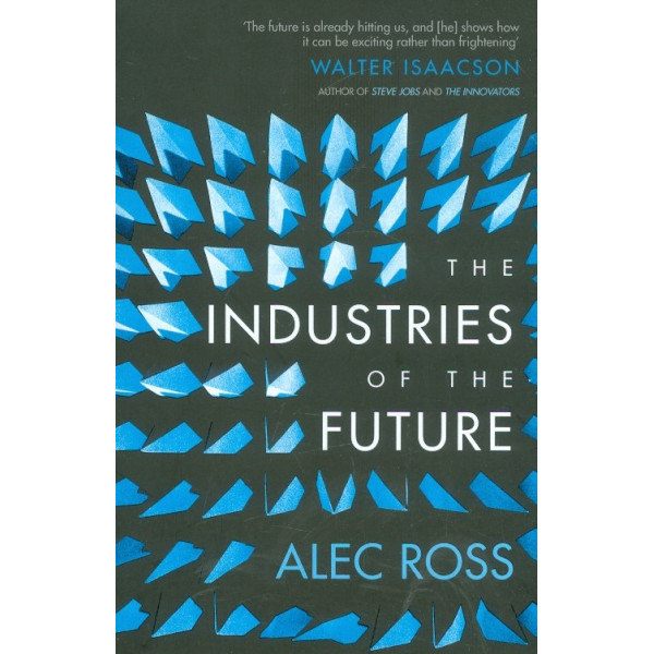 The Industries of the Future