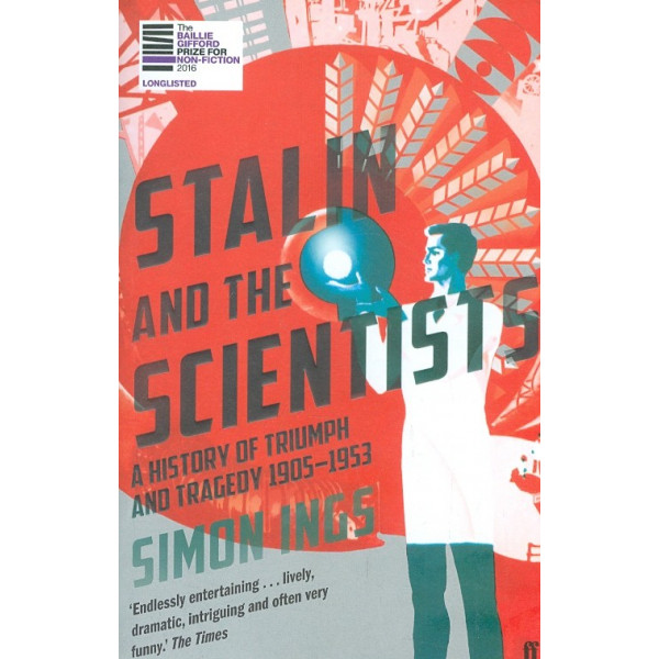 Stalin and the Scientists