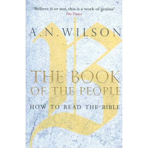 The Book of the People. How to Read the Bible