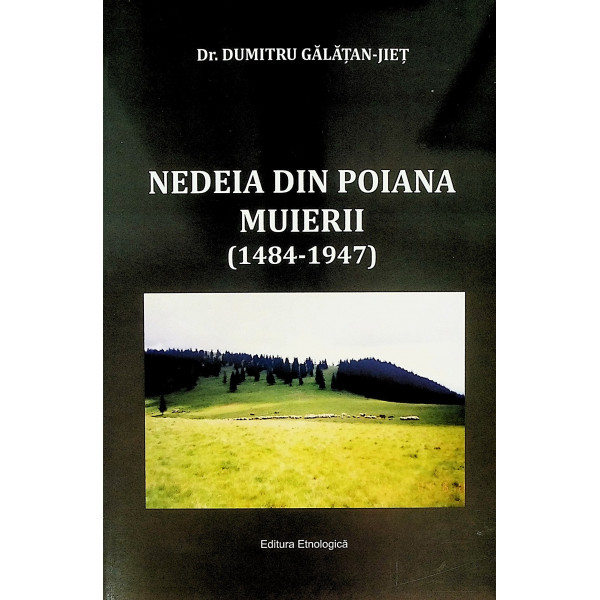 Nedeia din Poiana Muierii (1484-1947)