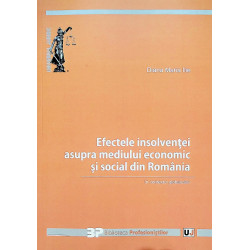 Efectele insolventei asupra mediului economic si social din Romania in contextul globalizarii