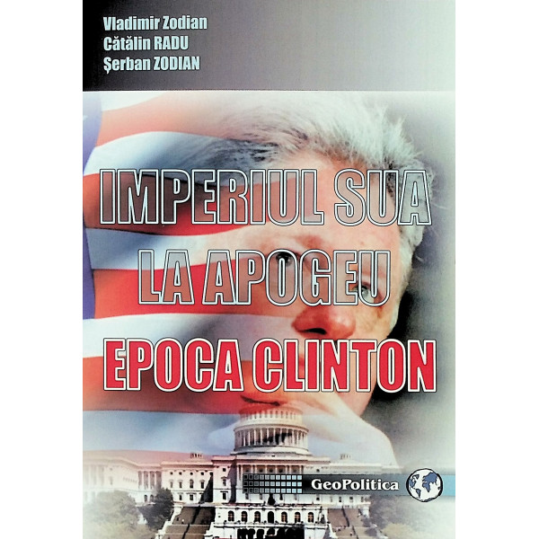 Imperiul SUA la apogeu. Epoca Clinton