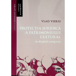 Protectia juridica a patrimoniului cultural in dreptul comparat