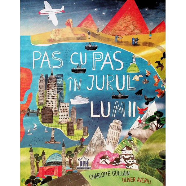 Pas cu pas in jurul lumii