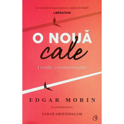 O noua cale. Lectiile...