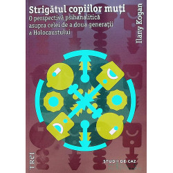 Strigatul copiilor muti. O...