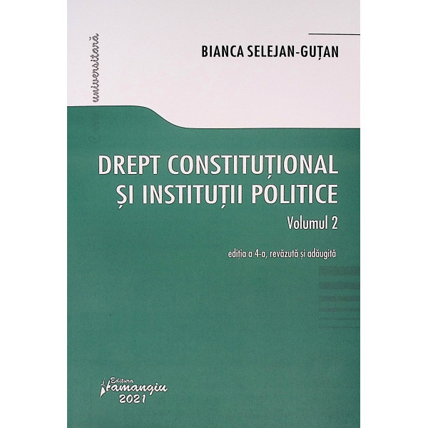 Drept constitutional si institutii politice, vol. II
