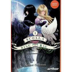 Scoala pentru bine si rau