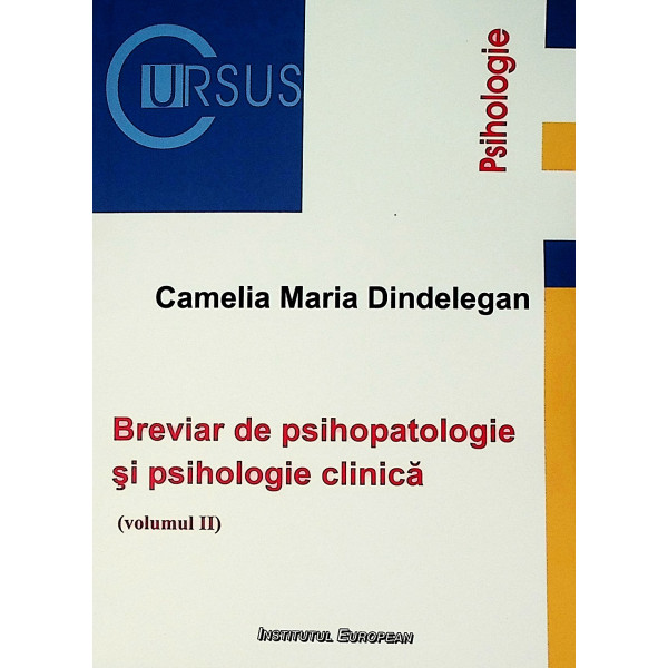 Breviar de psihopatologie si psihologie clinica, vol. II