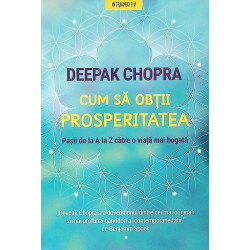Cum sa obtii prosperitatea....