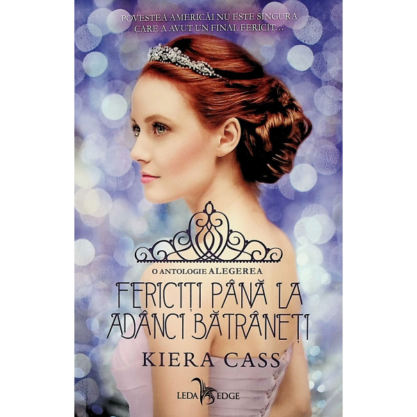 Fericiti pana la adanci batranete. O antologie. Alegerea