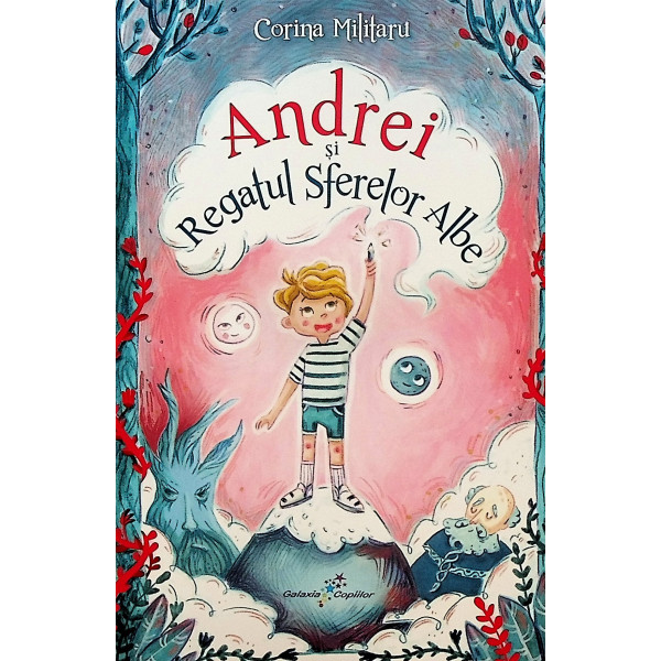 Andrei si Regatul Sferelor Albe