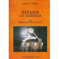 Napasta lui Caragiale sau...